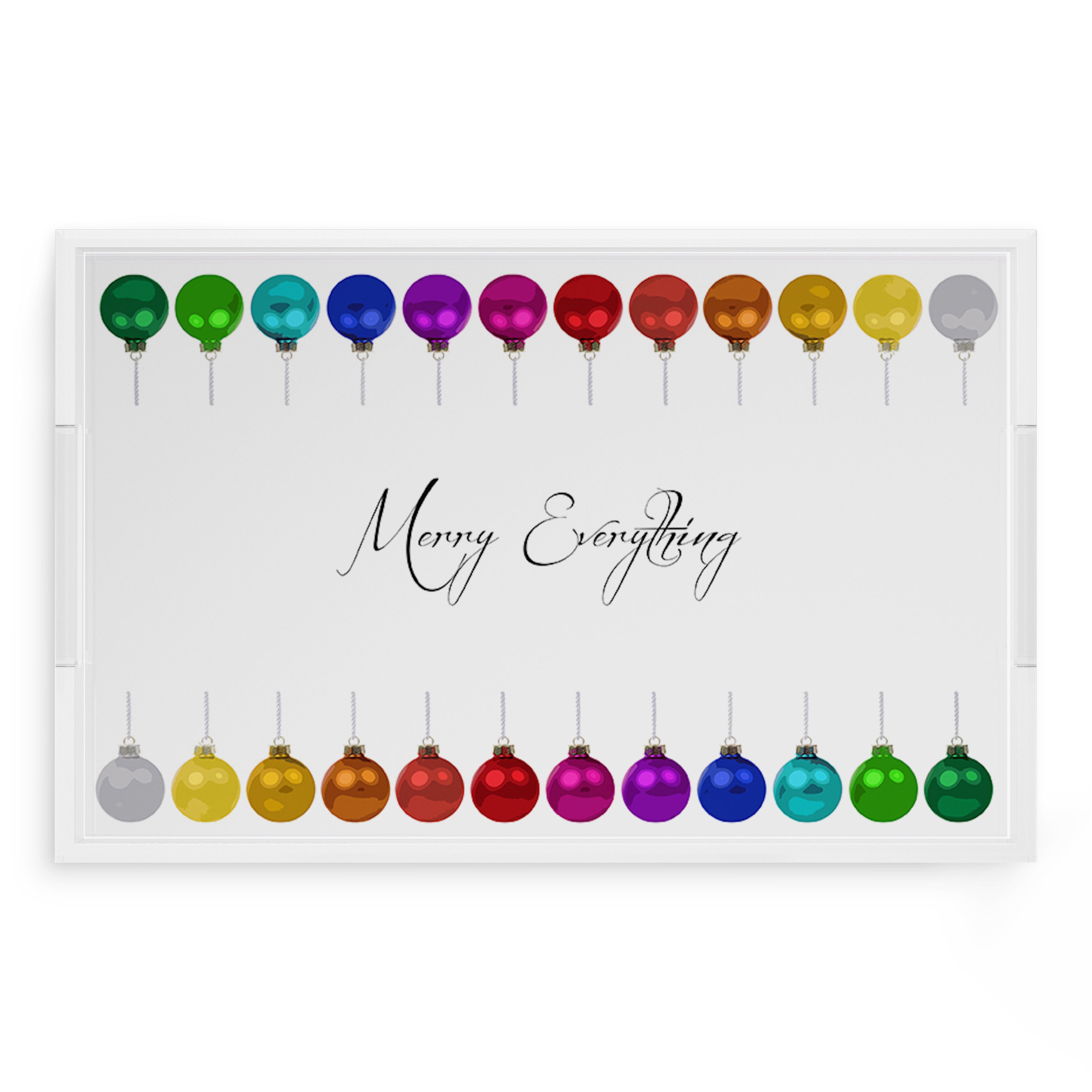 Merry Everything! 22.5X14.5 Acrylic Tray - nicolettemayer.com