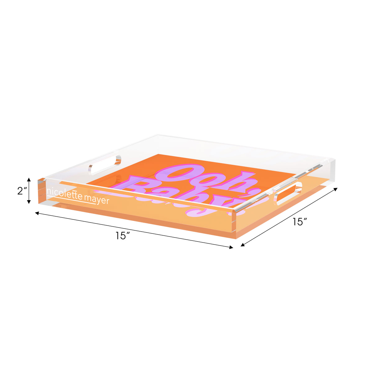 Ooh Baby Orange Pink Lilac Acrylic Decorative Tray, 15 x 15 in. by Nicolette Mayer