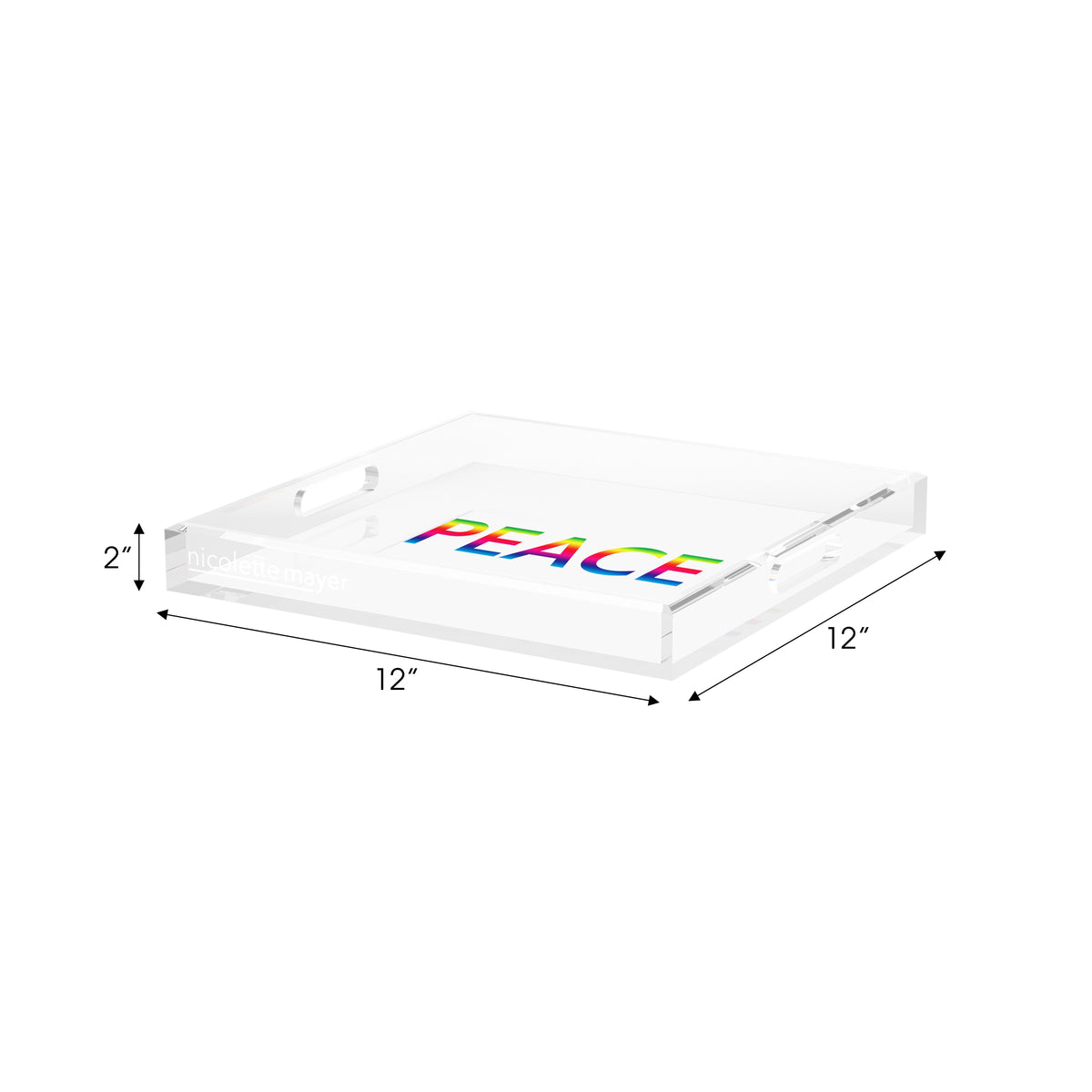 Peace Rainbow Acrylic Decorative Tray, 12 x 12 in. by Nicolette Mayer