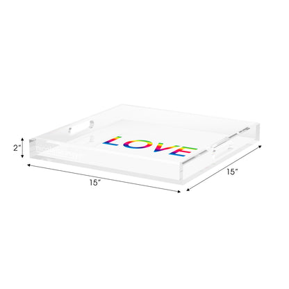 Love Rainbow Acrylic Decorative Tray, 15 x 15 in. by Nicolette Mayer 