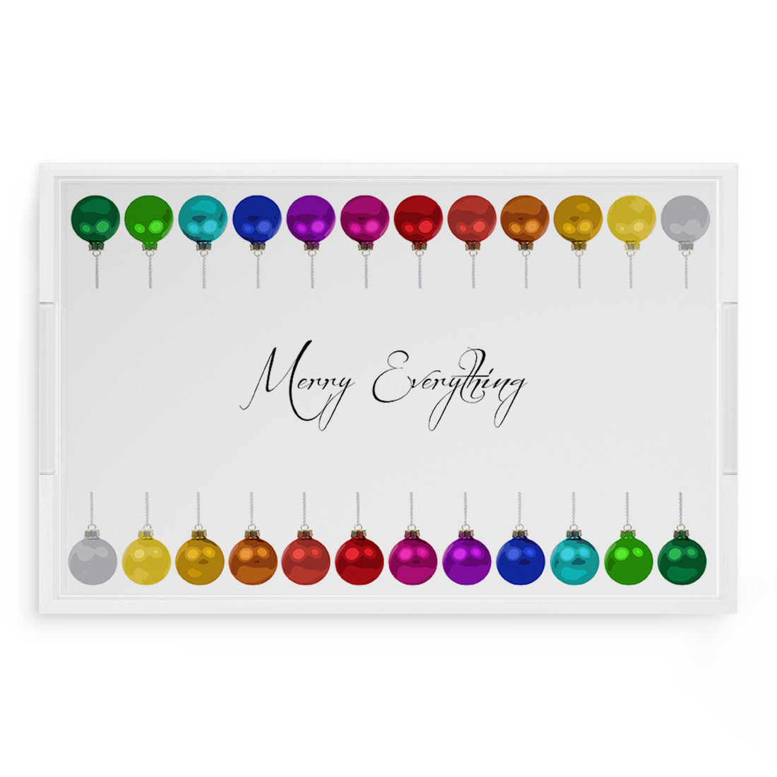 Merry Everything! 22.5X14.5 Acrylic Tray - nicolettemayer.com
