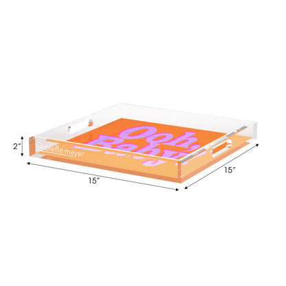 Ooh Baby Orange Pink Lilac Acrylic Decorative Tray, 15 x 15 in. by Nicolette Mayer 
