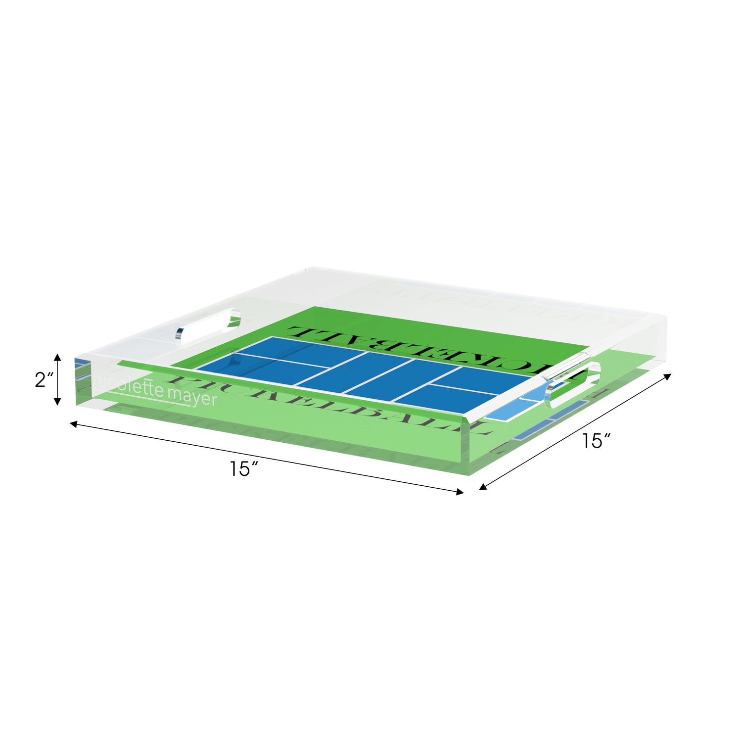 Pickelball Court Blue Green 15X15 Acrylic Tray - nicolettemayer.com 